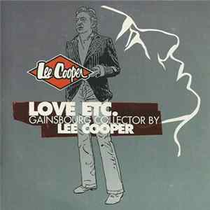 Download Serge Gainsbourg - Love Etc. Gainsbourg Collector By Lee Cooper