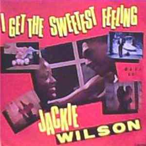Download Jackie Wilson - I Get The Sweetest Feeling