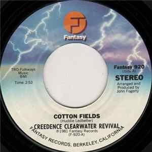 Download Creedence Clearwater Revival - Cotton Fields