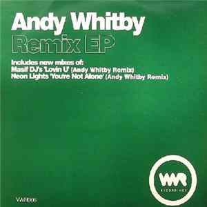 Download Masif DJ's / Neon Lights - Andy Whitby Remix EP