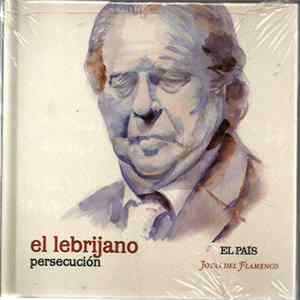 Download El Lebrijano - Persecución