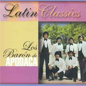 Download Los Barón De Apodaca - Latin Classics