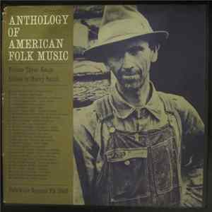 Download Harry Smith - Anthology Of American Folk Music Volume Three: Songs
