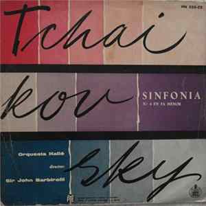 Download Sir John Barbirolli, Hallé Orchestra - Tchaikovsky