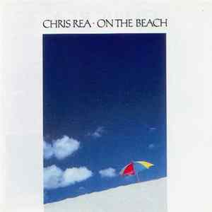 Download Chris Rea - On The Beach
