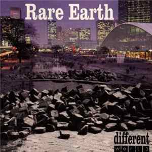 Download Rare Earth - Different World