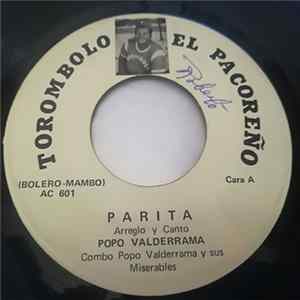 Download Combo Popo Valderrama Y Sus Miserables - Parita / El Alto Costo De La Vida