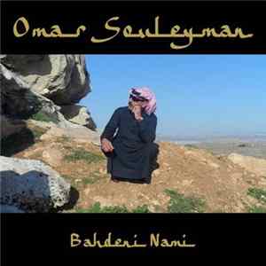 Download Omar Souleyman - Bahdeni Nami