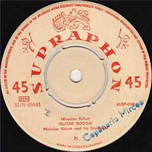 Download Miroslav Kefurt And His Ensemble / Fred Frohberg - Guitar Boogie / When