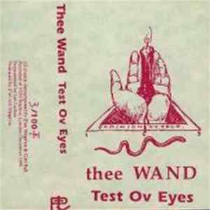 Download Thee Wand - Test Ov Eyes