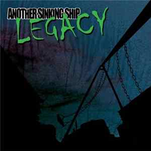 Download Another Sinking Ship - Legacy