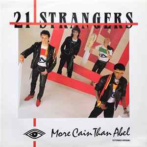 Download 21 Strangers - More Cain Than Abel