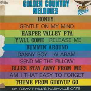 Download Tommy Hill's Nashville Cats - The Golden Country Melodies
