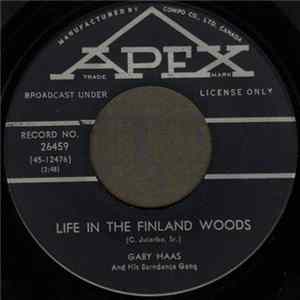 Download Gaby Haas - Life In The Finland Woods