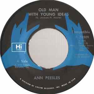 Download Ann Peebles - Old Man With Young Ideas