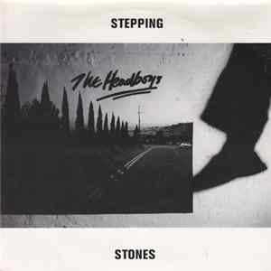 Download The Headboys - Stepping Stones