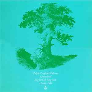 Download Ralph Vaughan Williams - "Greensleeves" / English Folk Song Suite; Thomas Tallis