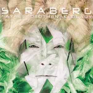 Download Sara Berg - Say Hello To The Naked Lady