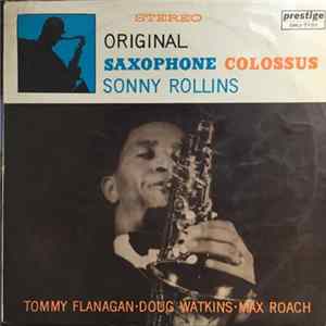 Download Sonny Rollins - Original Saxophone Colossus