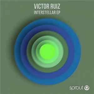 Download Victor Ruiz - Interstellar EP