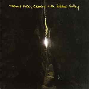 Download Jim Denley - Through Fire, Crevice And The Hidden Valley