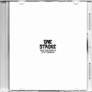 Download One Stroke - Keep Your Hearts / Step Forward