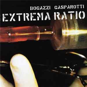Download Bogazzi / Gasparotti - Extrema Ratio