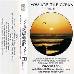 Download Schawkie Roth - You Are The Ocean Vol. II