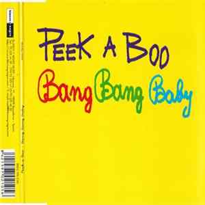 Download Peek A Boo - Bang Bang Baby