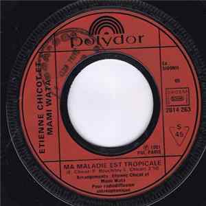 Download Etienne Chicot & Mami Wata - Ma Maladie Est Tropicale