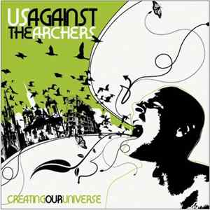 Download Us Against The Archers - Creating Our Universe