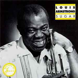 Download Louis Armstrong - Sugar