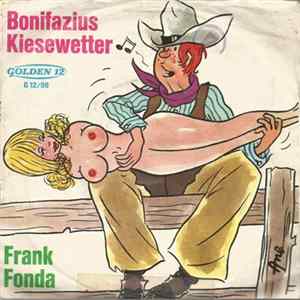 Download Frank Fonda - Bonifazius Kiesewetter