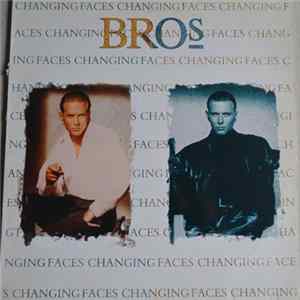 Download Bros - Changing Faces