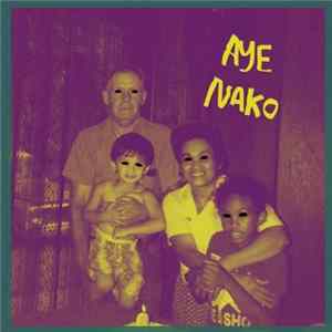 Download Aye Nako - The Blackest Eye