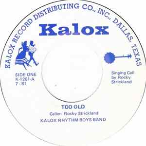 Download Kalox Rhythm Boys Band - Too Old