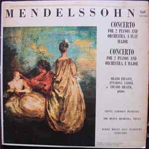 Download Mendelssohn, Wiener Symphoniker, Rudolf Moralt, Hans Swarowsky - Concertos For 2 Pianos