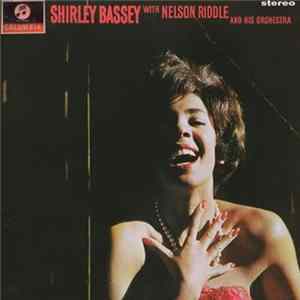 Download Shirley Bassey With Nelson Riddle And His Orchestra - Let's Face The Music