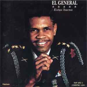 Download El General - Estas Buena