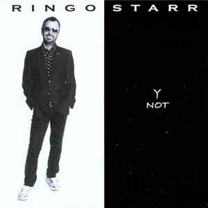 Download Ringo Starr - Y Not
