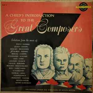 Download Mitch Miller & His Orchestra - A Child's Introduction To The Music Of The Great Composers