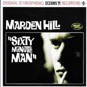 Download Marden Hill - Sixty Minute Man