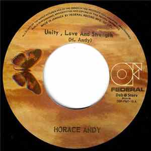 Download Horace Andy - Unity, Love And Strength / I Stand Before You
