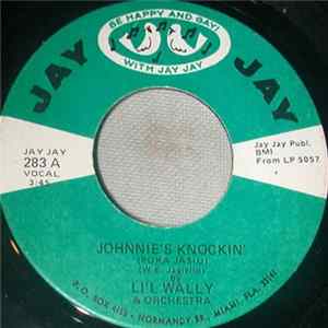 Download Li'l Wally & His Orchestra - Johnnie's Knockin'