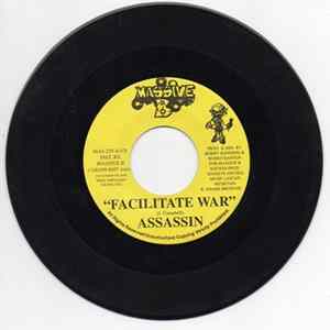 Download Assassin / Bling Dawg - Facilitate War / We Have It