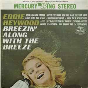 Download Eddie Heywood - Breezin' Along With The Breeze