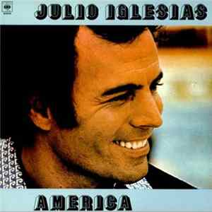 Download Julio Iglesias - America