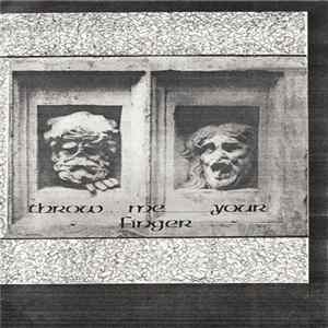 Download Throw Me Your Finger - Les Chansons De La Vie Perdue