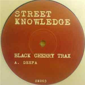 Download Street Knowledge - Black Cherry Trax