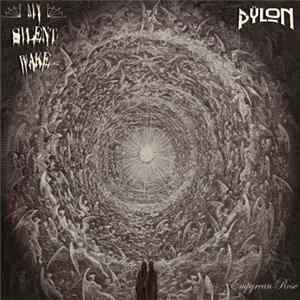 Download My Silent Wake / Pÿlon - Empyrean Rose